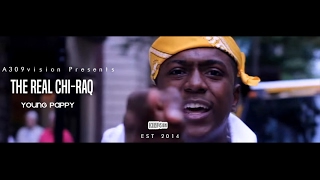 Young Pappy The Real ChiRaq Shot By A309Vision [upl. by Sothena]