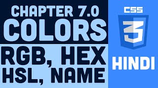 CSS Tutorial in Hindi  70  Colors  RGB HEX HSL [upl. by Ahsiad]