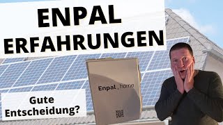 Enpal Solar Erfahrungen ☀️ War das eine gute Entscheidung [upl. by Osher]