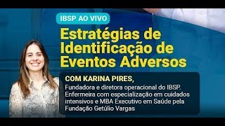 Estratégias de Identificação de Eventos Adversos [upl. by Nyletac]