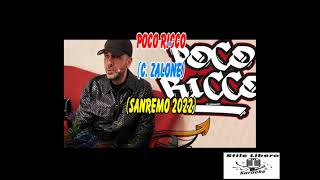 KARAOKE POCO RICCO Sanremo 2022 CON CORI  CHECCO ZALONE Demo [upl. by Sverre381]