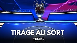 🇪🇺 TIRAGE AU SORT LDC 20242025 Des Énormes Chocs [upl. by Ettennat]