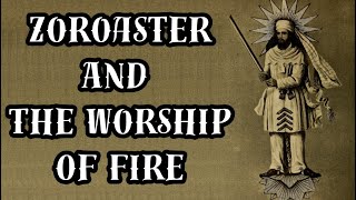 Zoroaster and the Worship of Fire By Manly P Hall [upl. by Menides]