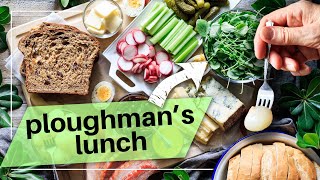 How to Make a Perfect Ploughmans Lunch [upl. by Anetsirhc144]