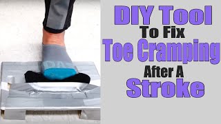 Walking after a Stroke Stop Toe Cramping [upl. by Ivette]