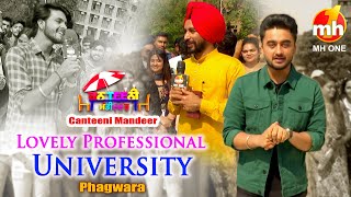 Canteeni Mandeer  Ravneet  Lovely Professional University Phagwara  New Episode  MH ONE [upl. by Enaillil]