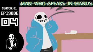 GASTERS CELL PHONE  Man Who Speaks in Hands  Episode 4 [upl. by Dripps]