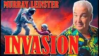 Audiobook SciFi Short Story Invasion by Murray Leinster The Early Days of Science Fiction [upl. by Wehttan]