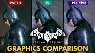 Batman Arkham Trilogy Graphics Comparison  Switch  PC  PS5  Xbox One [upl. by Nidla]