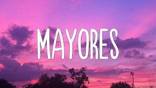 Becky G Bad Bunny  Mayores LetraLyrics [upl. by Leler]