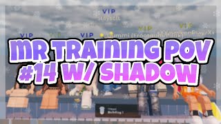 MR Training POV 14 w Shadow  Frappe ROBLOX [upl. by Nyliram]