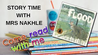 Flood  Read along with Mrs Nakhle  Story time EP28 [upl. by Paryavi]