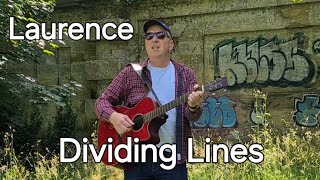 Laurence Williams  Dividing Lines 2024 [upl. by Mira411]