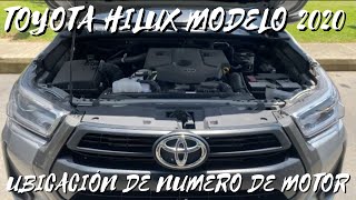 Localización del número de motor chasis y Vin de una TOYOTA HILUX MODELO 2020 [upl. by Yllehs]