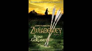 Zwiadowcy 1 Ruiny Gorlanu Flanagan John audiobook [upl. by Ecirpak255]