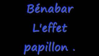 Leffet Papillon  Bénabar [upl. by Leissam]