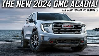 New 2024 Acadia AT4 amp Denali  The Mini Yukon We Wanted [upl. by Aitan]