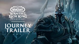 Journey Trailer  Wrath of the Lich King Classic  World of Warcraft [upl. by Karylin]