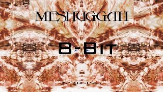 Meshuggah  Nothing FULL ALBUM 8Bit [upl. by Enitsyrk]