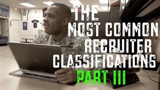 Most Common Recruiter Classification Part 3 [upl. by Santa]