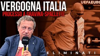 VERGOGNA ITALIA Processo a GRAVINA e SPALLETTI [upl. by Idolem]