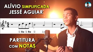 Alívio  Jessé Aguiar  Partitura com Notas para Flauta Doce Violino  Playback no Piano [upl. by Roshelle838]