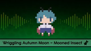 【Touhou Lyrics】 Stirring an Autumn Moon  Mooned Insect [upl. by Nyre]