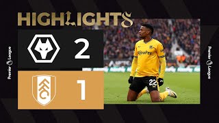 Wolves battle on for three huge points  Wolves 21 Fulham  Highlights [upl. by Uticas811]