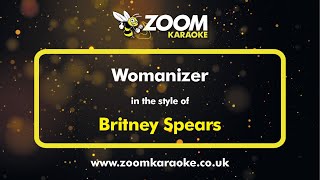 Britney Spears  Womanizer  Karaoke Version from Zoom Karaoke [upl. by Johnson660]