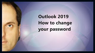 Outlook 2019 How to change your password [upl. by Hseyaj]