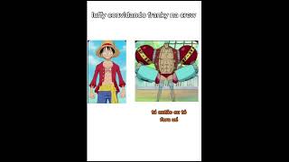 LUFFY IMPLORANDO PRO FRANKY ENTRAR É MUITO ENGRAÇADO shorts [upl. by Shanan]