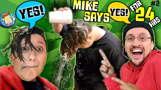 SON SAYS YES TO everything DAD FOR 24 hours FV FAMILY Revenge on Mike Challenge [upl. by Emmerich]