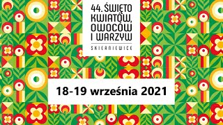 44 Skierniewickie Święto Kwiatów Owoców i Warzyw [upl. by Luehrmann]