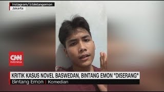 Kritik Kasus Novel Baswedan Bintang Emon Diserang [upl. by Eniamej]