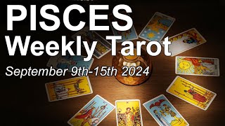 PISCES WEEKLY TAROT READING quotAN IMPORTANT JUDGEMENT amp KARMIC LESSONSquot September 9th  15th 2024 [upl. by Elleivap]