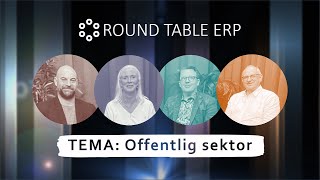 Round Table ERP  TEMA Offentlig sektor [upl. by Gable]