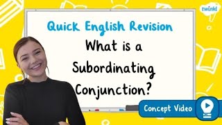 What Is a Subordinating Conjunction  KS2 English Concept for Kids [upl. by Nohsar]