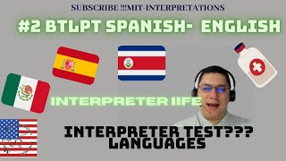 2 Spanish English Bilingual Oral proficiency test BTLPTMedical interpreter vocabularyLinguistics [upl. by Iek487]