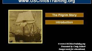 The Pilgrims Story 01  An Introduction and Overview [upl. by Duer570]