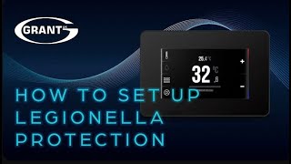 Grant Aerona Smart Controller  How to set up legionella protection [upl. by Raney]