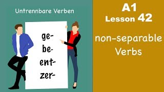 Learn German  untrennbare Verben  German for beginners  A1  Lesson 42 [upl. by Adnana]