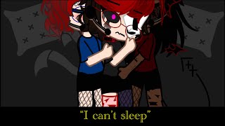 “I can’t sleep” [upl. by Leiruh]