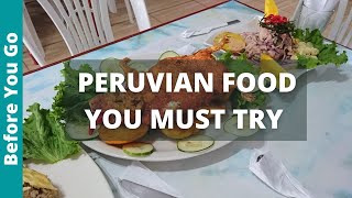 7 Most DELICIOUS Peruvian Food You MUST EAT BEST CUISINE IN SOUTH AMERICA  Peru Street Food [upl. by Susann]