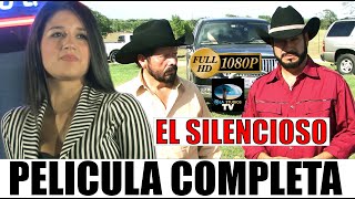 🎬 EL SILENCIOSO  Pelicula completa en español 🎥 [upl. by Ydoj]