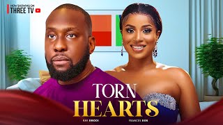 TORN HEARTS RAY EMODI FRANCESS BEN Latest Nigeria Movies 2024 [upl. by Hickie166]