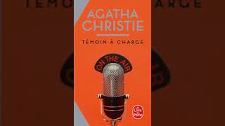 Agatha Christie  Témoin à charge  Livre Audio  Policier thrillers et œuvres à suspense  Franca [upl. by Gersham]