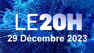 Journal 20H En Direct vendredi 29 Décembre 2023 Info France [upl. by El]