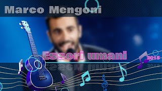 Marco Mengoni Esseri umani  karaoke [upl. by Ahsekat436]