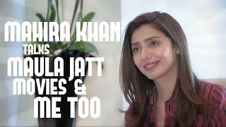 Mahira Khan Interview on Maula Jatt harassment amp the haters [upl. by Nnaytsirk84]