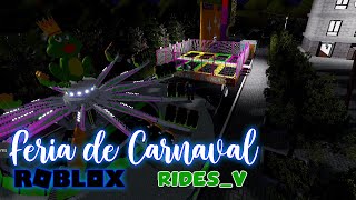 Atracciones de la feria de Carnaval de RidesV en Roblox [upl. by Mojgan]